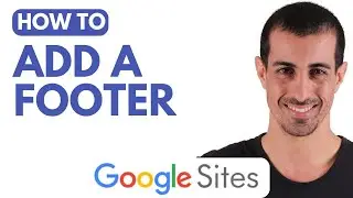 Как добавить нижний колонтитул в Google Сайты