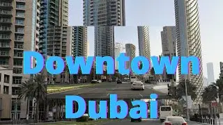 Dubai - Downtown Dubai 2022 | Downtown || Downtown Dubai Drive @anilsachin4449