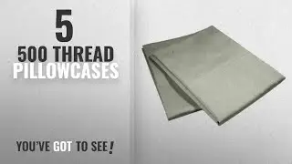 Top 10 500 Thread Pillowcases [2018]: Veratex 100% Egyptian Cotton Sateen 500 Thread Count USA Made