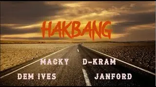 HAKBANG - BC MUSIC (MACKY X DEM IVES X D-KRAM X JANFORD) (Prod By MOE Beats)