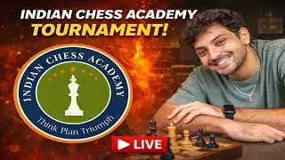 Indian Chess Academy Tournament | Live Games & Analysis