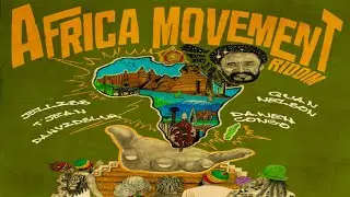 Africa Movement Riddim Mix 2026 (ft, Dawen Congo, Jellss, TJean, Quan Nelson & More (January 2026)