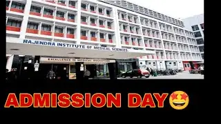 ADMISSION DAY🤩🤩 #MEDICAL COLLEGE #NEET 2022