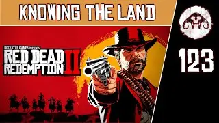 RED DEAD REDEMPTION II #123 : Knowing The Land