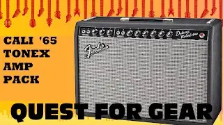 Cali 65 Fender Black Face Amps in Tonex - Sorry guys - I don't dig it... maybe you will?