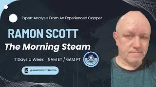 The Morning Steam - LIVE Daily Sports Betting Analysis with Ramon Scott - Monday, Sept. 22, 2025