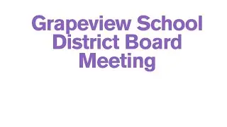 October 2025 Grapeview School District Board Meeting