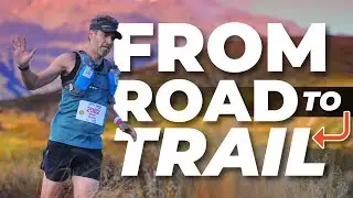 Road to Trail? 3 Things to Consider Before Making the Switch