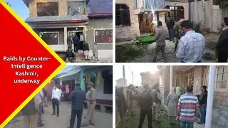 Jammu Kashmir: Raids by Counter-Intelligence Kashmir are underway at several places in Srinagar....