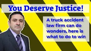 A truck accident law firm can do wonders, here is what to do
