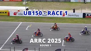 UB150 - RACE 1️⃣  |  ARRC 2025 - ROUND 1  |  ASIA ROAD RACING CHAMPIONSHIP