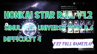 HSR Simulated Universe World 6 Difficulty 4 | Honkai: Star Rail  India F2P