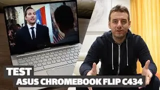 Test ASUS CHROMEBOOK FLIP C434 - TECH LIVE (TechLiveFR)