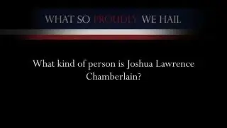 Shaara: What kind of person is Chamberlain?