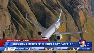 American Airlines cancels 90 flights a day after Boeing plane is grounded