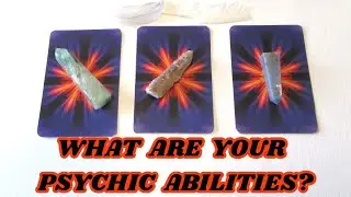 PICK A CARD 🔮 What Are Your Psychic Abilities / Natural Born Gifts? Detailed Tarot Reading Timeless