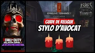 [BO7] ASHES OF THE DAMNED : Guide de Relique 