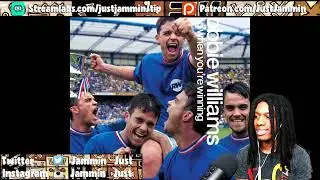 FIRST TIME HEARING Robbie Williams - Better Man REACTION