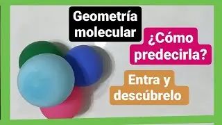 ✅¿Cómo predecir la GEOMETRÍA MOLECULAR? {SENCILLO} Enlace químico #003