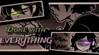 Done with Everything | The Coffin of Andy and LeyLey Music Video #2