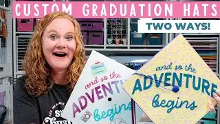 Make Custom Graduation Hat Toppers with a Cricut or Sublimation!