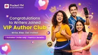 👉 Pocket FM का सबसे बड़ा Secret Update 😱 | VIP Authors Club Launch | Only Top 1% Writers!
