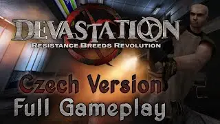 Devastation PC game [Full Gameplay] Czech Version - česk&aacute; verze