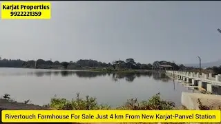 Rivertouch | 3.5 Acre | Farmhouse For Sale in Karjat | With Big Trees call us 9922221359 