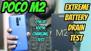 [Hindi] Poco M2 Extreme Battery Drain Test & 0% To 100% Charging Test