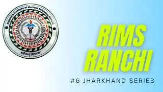 RIMS Ranchi | Rajendra Institute of Medical Sciences | #No1 Medical College in Jharkhand