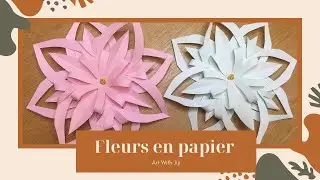 Origami :  Fleurs en papier  - Bricolage -  Comment fabriquer des fleurs en papier