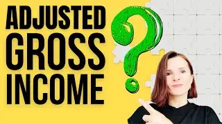 What Is My Adjusted Gross Income (AGI) & How to Find It?