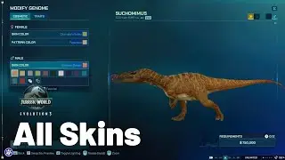 ALL Suchomimus Skins! | Jurassic World Evolution 3 | No Commentary
