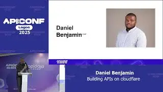 API Conference Lagos 2025 — Building APIs on Cloudflare