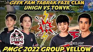 WWCD‼️GEEK FAM CLUTCH FAZE CLAN ⁉️ UHIGH VS TONYK | PMGC 2022 GROUP YELLOW - BUDAK PUBG