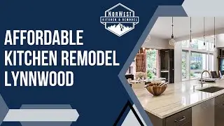 Affordable Kitchen Remodel Lynnwood