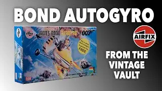 AIRFIX JAMES BOND AUTOGYRO 1/24 - what's in the box?