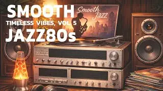 Smooth Jazz  Relaxing Mood & Soulful R&B &ndash; Melody Quiet Time VOL.05
