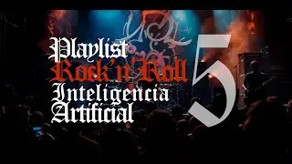Playlist Rock'n'Roll A.I. 5