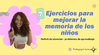 7 ejercicios para mejorar la memoria de los niños