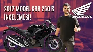 Honda CBR 250R (2017) İncelemesi ve S&uuml;r&uuml;ş&uuml; /Alt Model ile Farkları Neler?- Başlangı&ccedil; Motoru Olur mu?