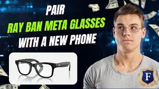 Ray-Ban Meta Glasses Won't Connect To New Phone?, Try This - 2026 (NEW)