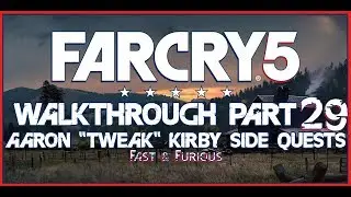 Far Cry 5 | Walkthrough Part 29- Aaron 