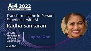Transforming the In-Person Experience with AI with Capital One