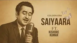 Saiyaara__1980__Ft._Slow Reverb 🎧🎶_full_song__Old_version__Old_is_Gold_with_a_New_Voice!