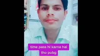 Tik tok sayari  time pass karna hai tho PUBG Kheliya kro kyu..