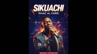 Isaac Al Faris  (SIKUACHI audio mp 3)