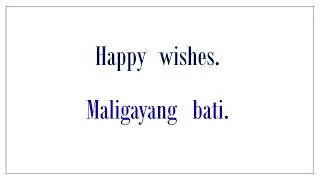 The Most Basic Everyday  Tagalog Vocabulary Translated Into English Part 2