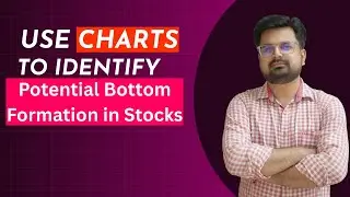 HOW TO IDENTIFY BOTTOM FORMATION IN STOCKS🔴HOW TO USE CHARTS🔴
