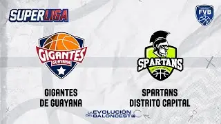 Gigantes de Guayana v Spartans Distrito Capital - Full Game | @SuperligaTV
